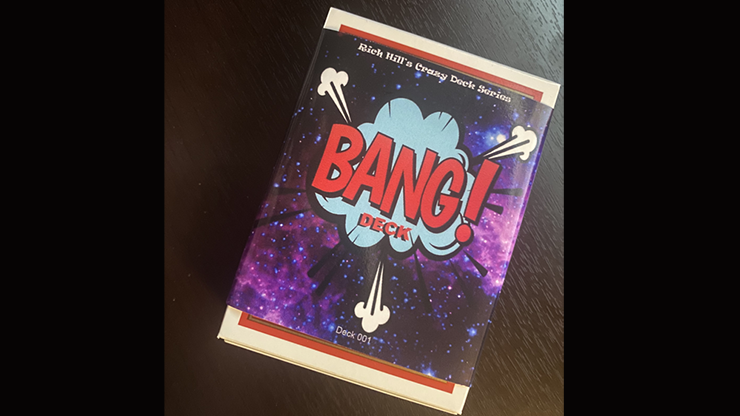 BANG DECK by Rich Hill