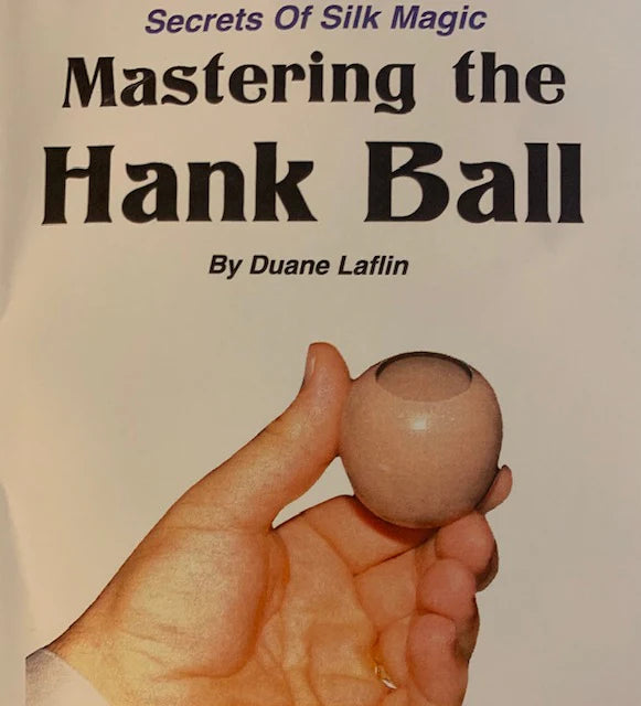 Modern Hank Ball and DVD by Duane Laflin
