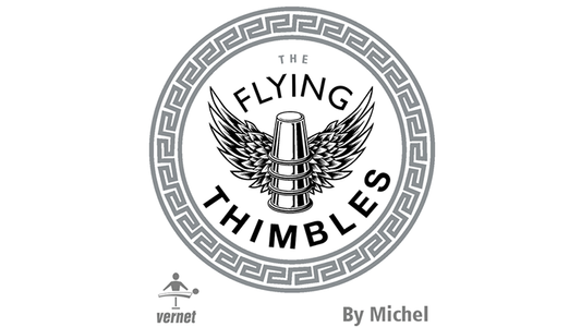 The Flying Thimbles by Vernet Magic