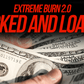 Extreme Burn 2.0: Locked & Loaded by Richard Sanders